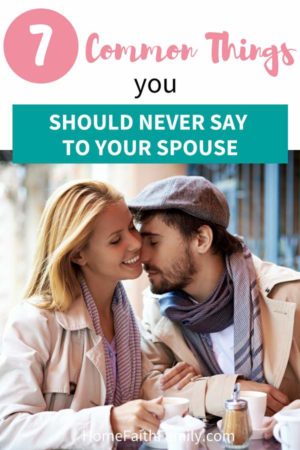 Would you like some smart marriage advice? There are 7 common things you should never say to your spouse if you want to have a strong relationship. Every couple has their struggles, but saying these phrases is a recipe for disaster. Keep reading to find out if you're saying these common phrases (and how to stop!) #married #marriage #marriagegoals #couples #couplegoals | marriage rut, loveless marriage, marriage difficulties, reconcile marriage, fights in marriage
