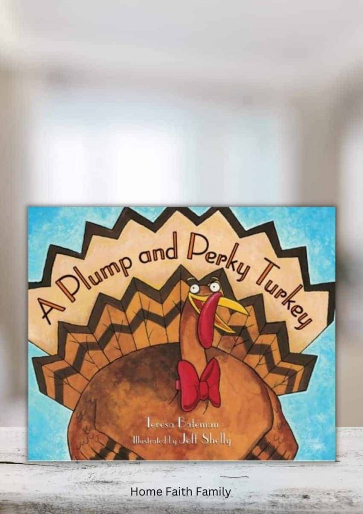 A Plump And Perky Turkey thanksgiving preschool book