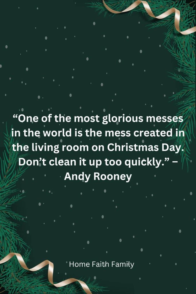 Andy Rooney Christmas day with family quotes