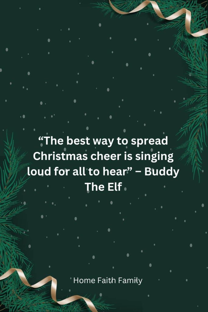 Buddy the elf Christmas family movie quote