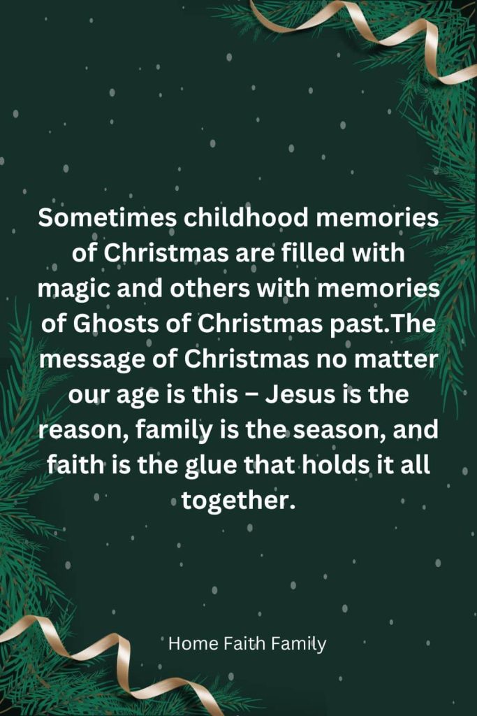 Childhood memories of Christmas with family quotes
