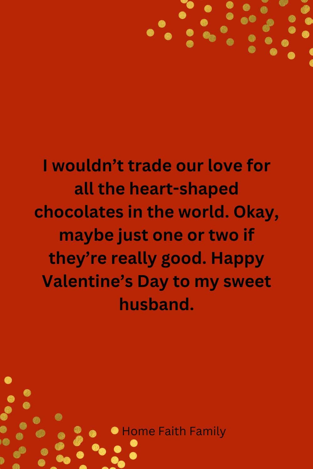 Most Romantic Valentine's Day Quotes for Your Husband - Home Faith Family