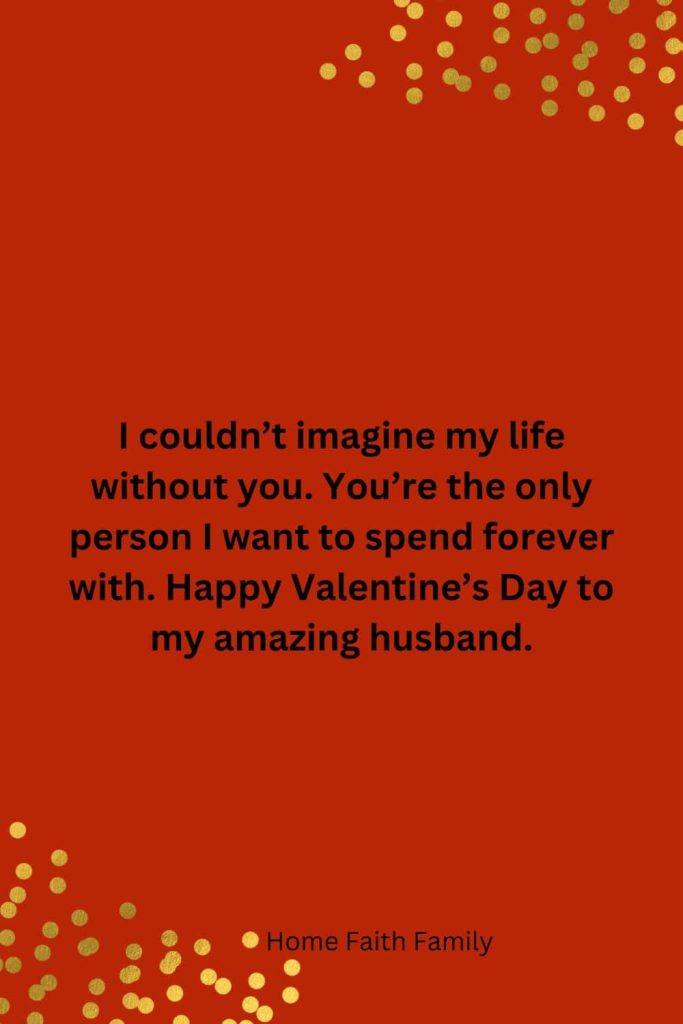 Happy Valentine’s Day Messages For Your Husband