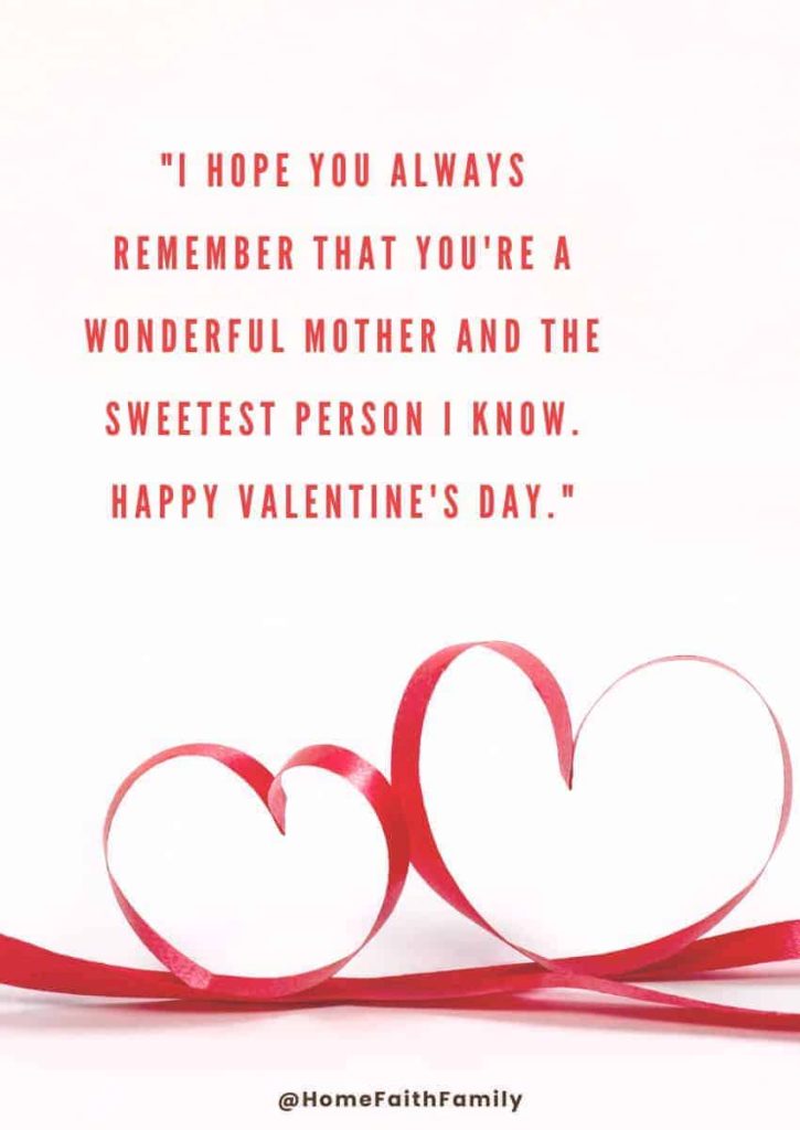 Happy Valentine's Day quotes You Can Share With Your Mom