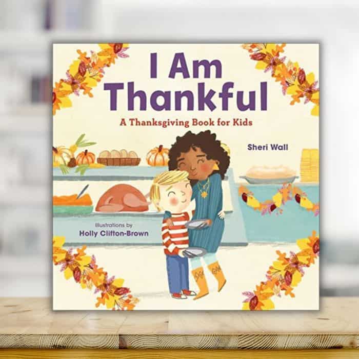 I Am Thankful by Sheri Wall book about gratitude 