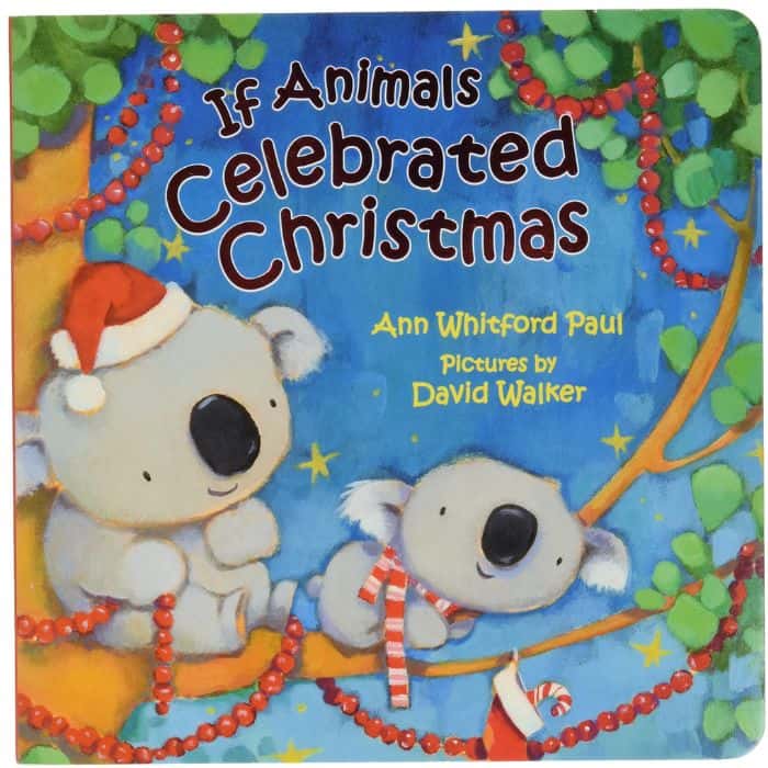 If Animals Celebrated Christmas