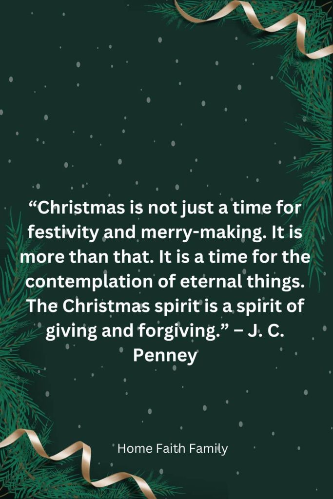 Christmas quote about forgiveness and contemplation by JC Penney.