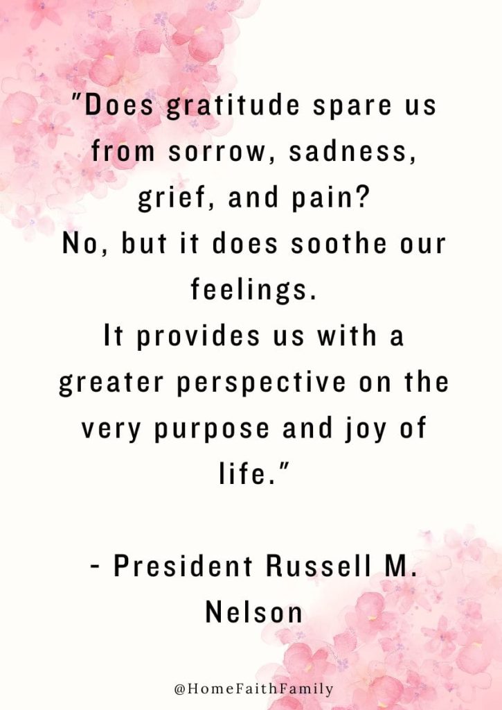 LDS thanksgiving quotes russell m nelson