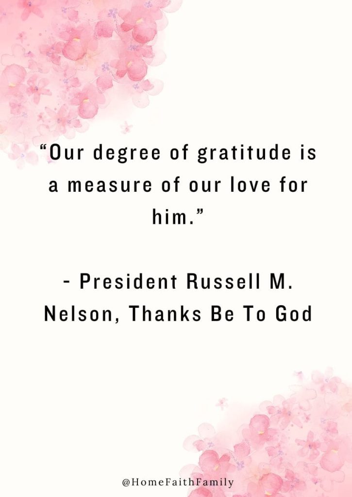 LDS thanksgiving quotes russell m nelson president