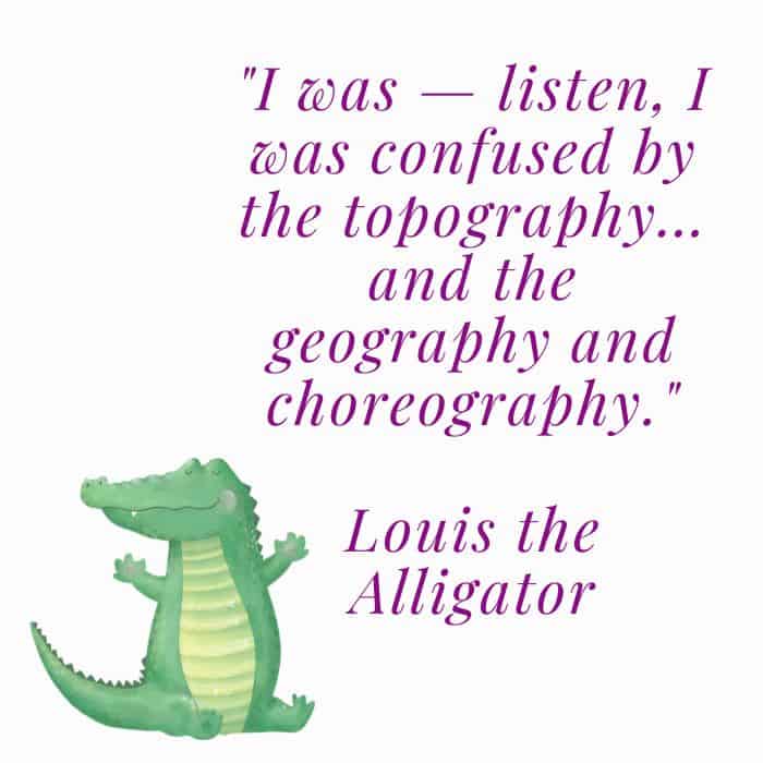 Louis the alligator quotes from princess and the frog.