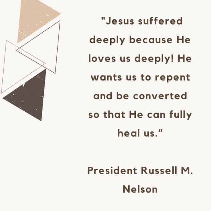 President Nelson quote about Jesus Christ love.