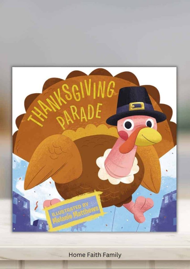 Thanksgiving Parade Thanksgiving board book for preschoolers.