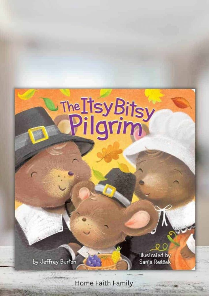 The Itsy Bitsy Pilgrim thanksgiving preschool book