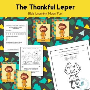 The Thankful Leper printable to make Bible learning fun.