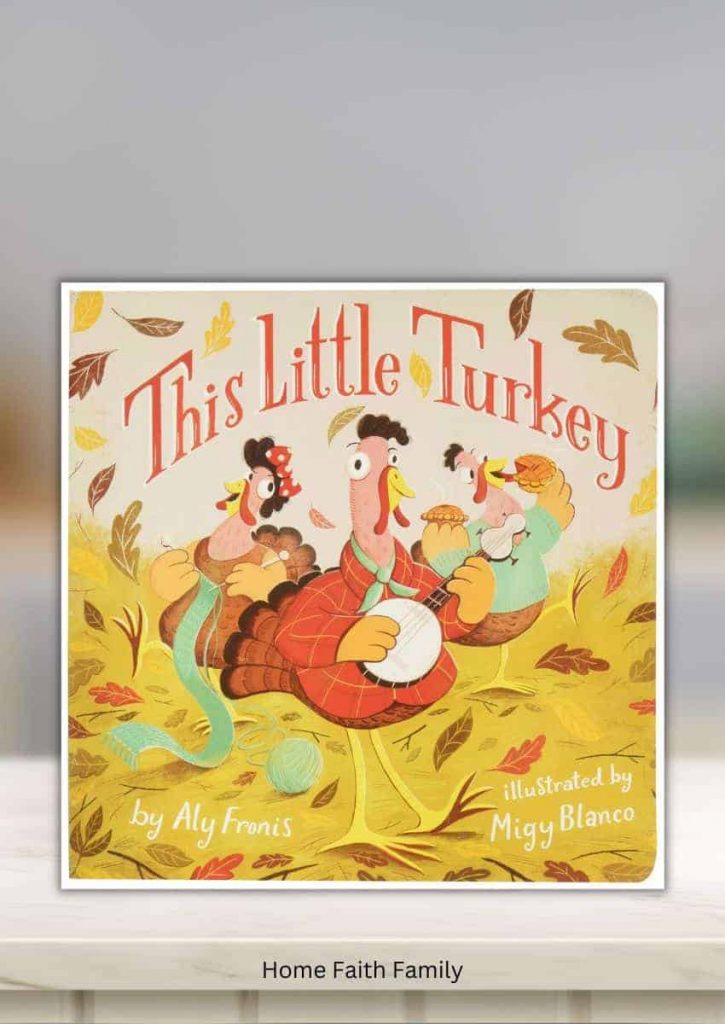 This Little Turkey thanksgiving preschool book