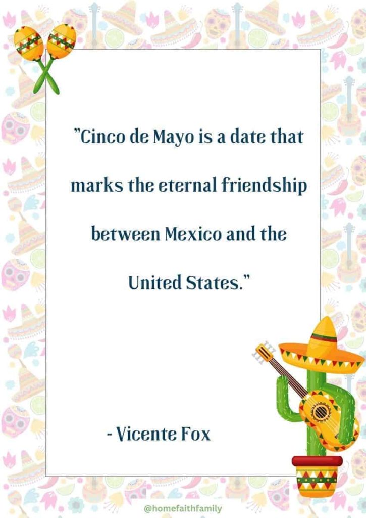 Vicente Fox cinco de mayo quotes