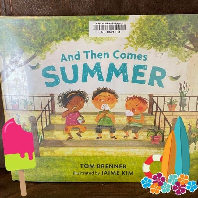 And Then Comes Summer Book For Preschoolers
