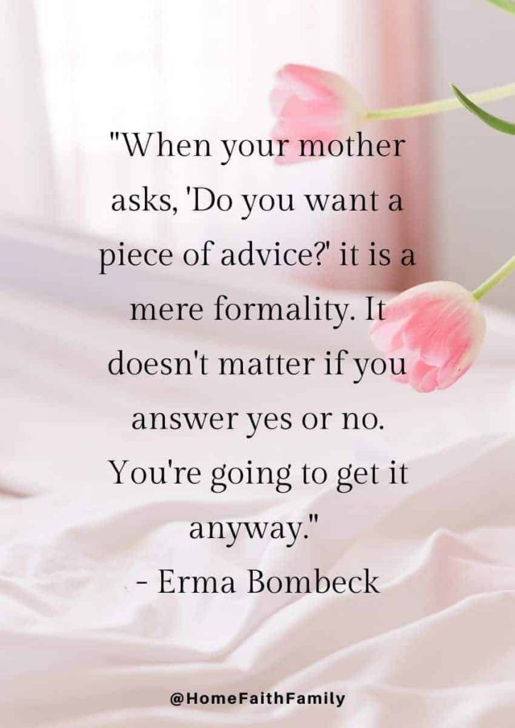aunt mothers day quotes Erma Bombeck