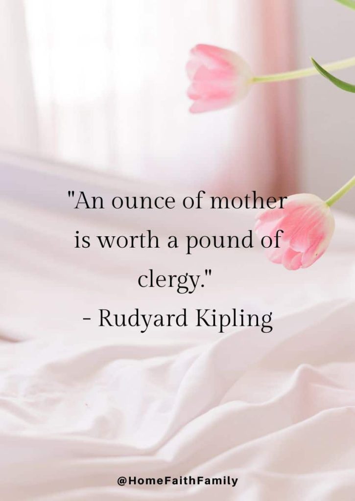 aunt mothers day quotes Rudyard Kipling