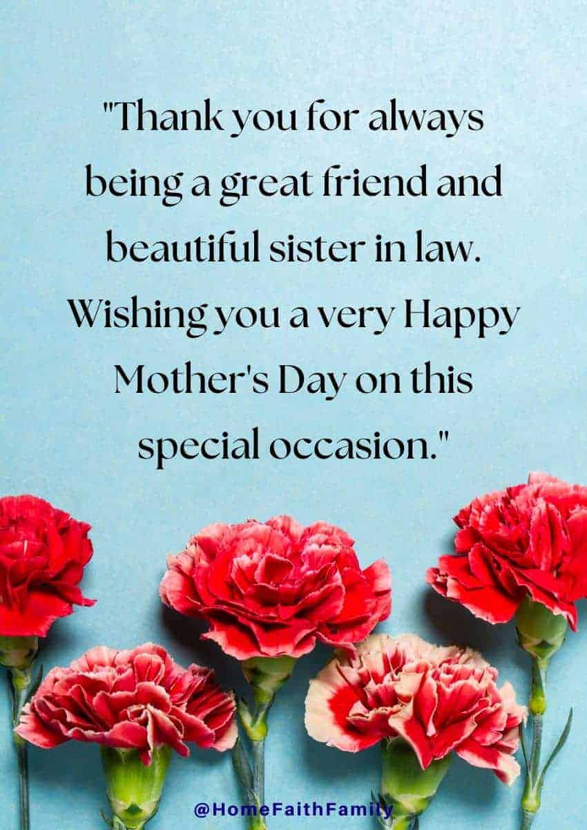 75 Happy Mothers Day Quotes For The Best Sister In Law - Home Faith Family