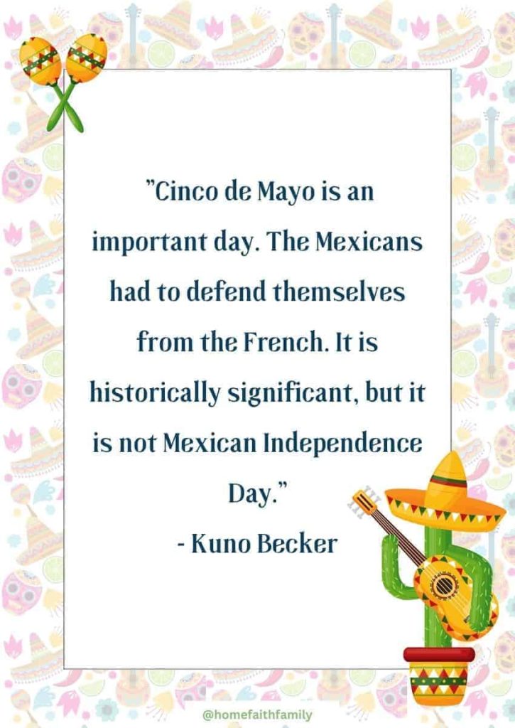 cinco de mayo quotes Kuno Becker