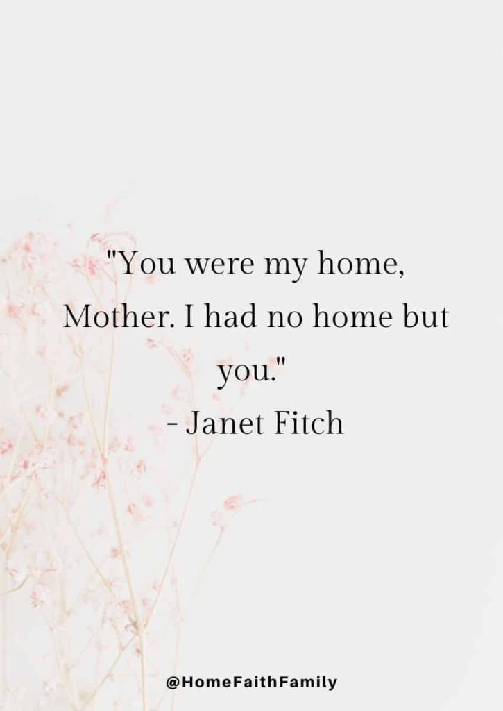 deceased mothers day quotes from daughter Janet Fitch
