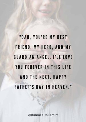 80 Beautiful Fathers Day in Heaven Quotes You Need To Read - Home Faith ...