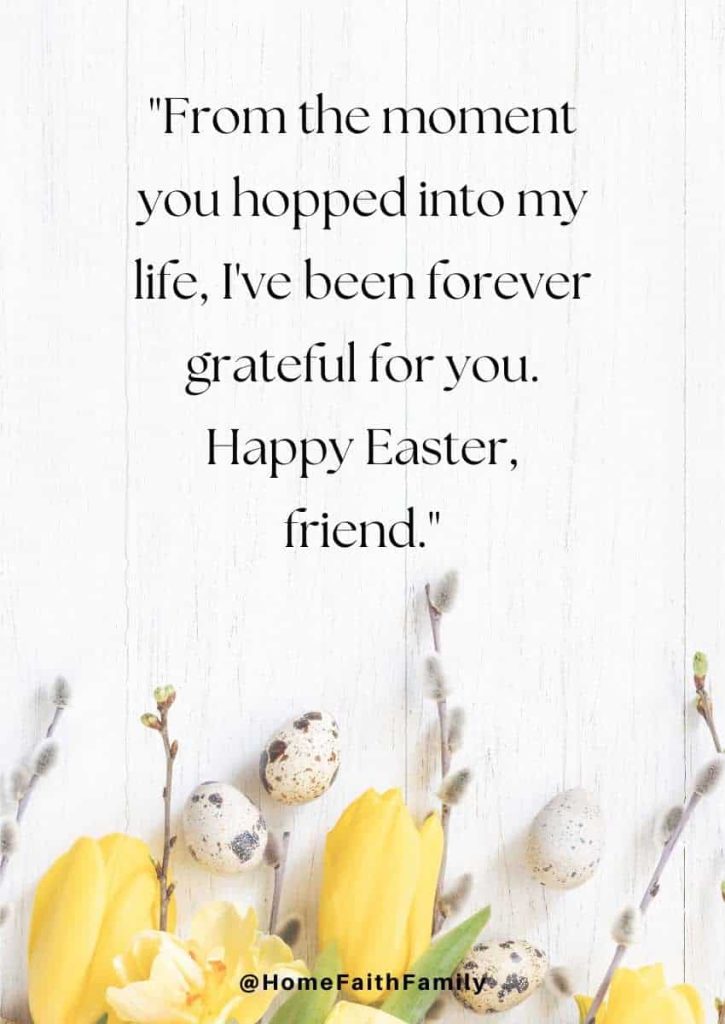 friend happy easter friendship quotes and wishes