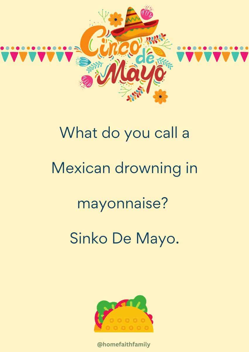 102 Best Cinco de Mayo Jokes For Kids That Are Funny Home Faith Family