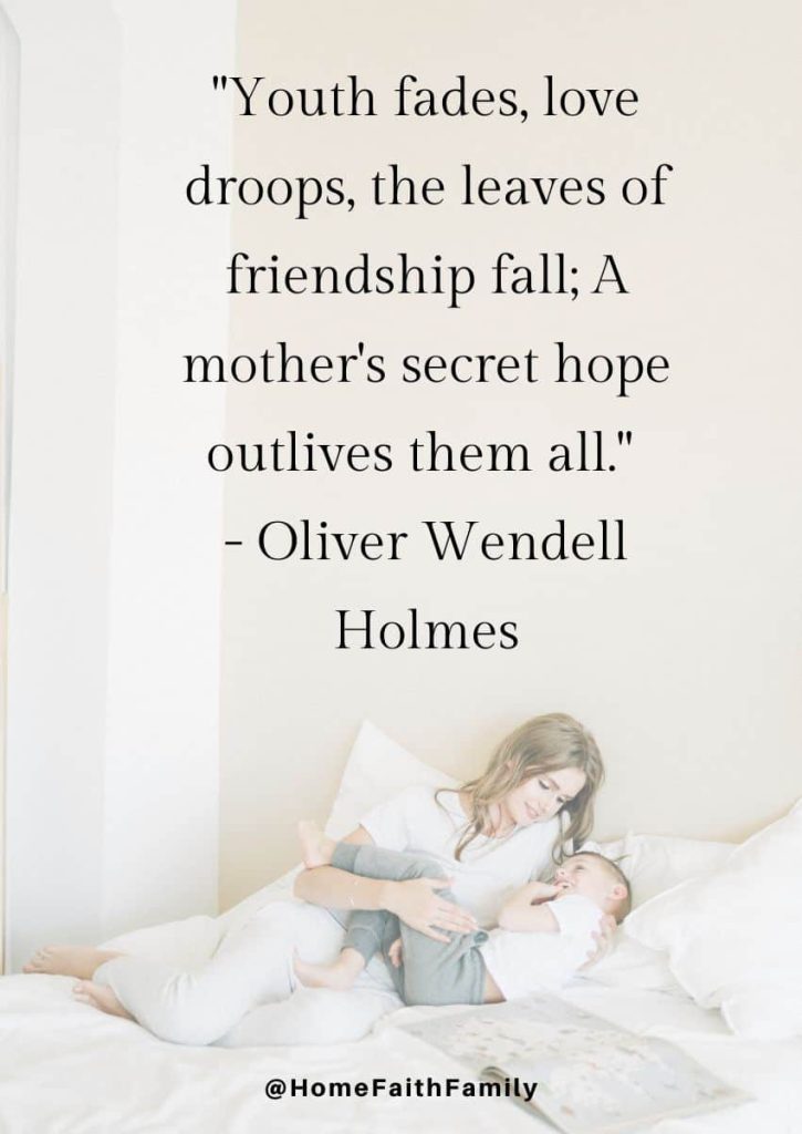 happy mothers day quotes for stepmom Oliver Wendell Holmes