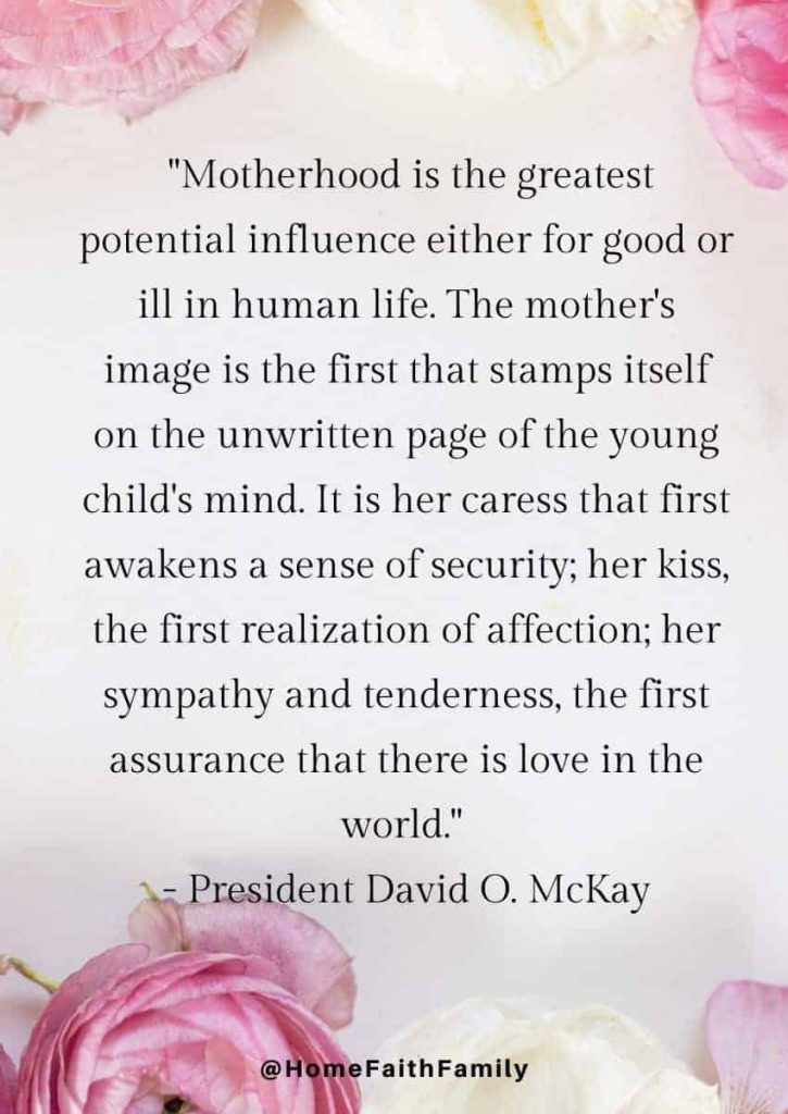 lds mothers day quotes David O McKay
