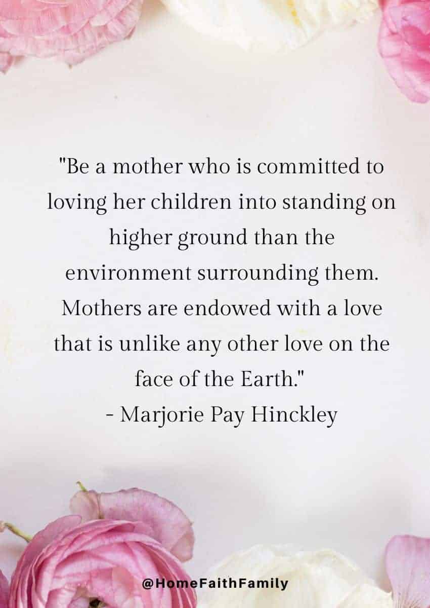 53 Timeless LDS Quotes On Motherhood For Mothers Day - Home Faith Family