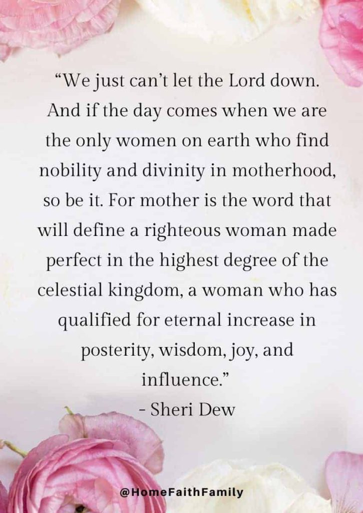 lds mothers day quotes Sheri Dew