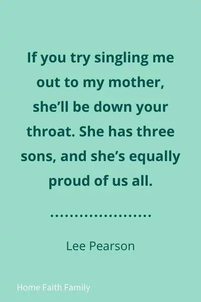 Quote by Lee Pearson about motherhood and her children.