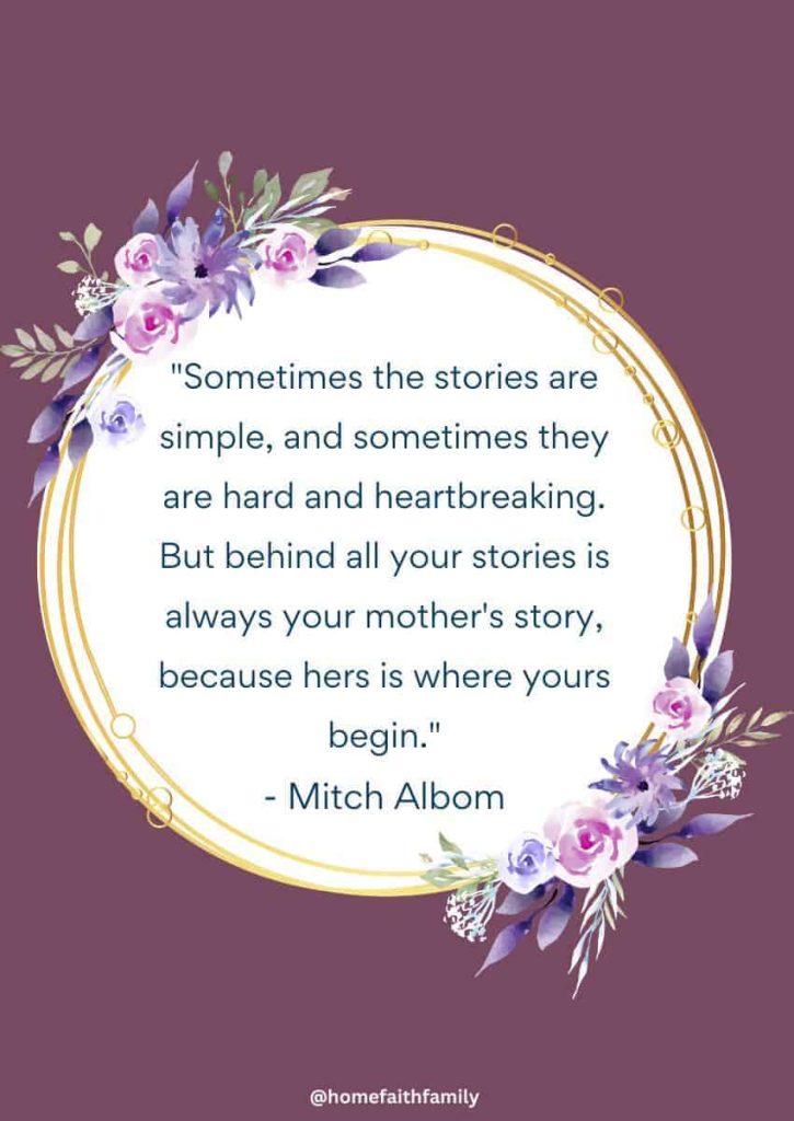 mothers day quotes for friend Mitch Albom