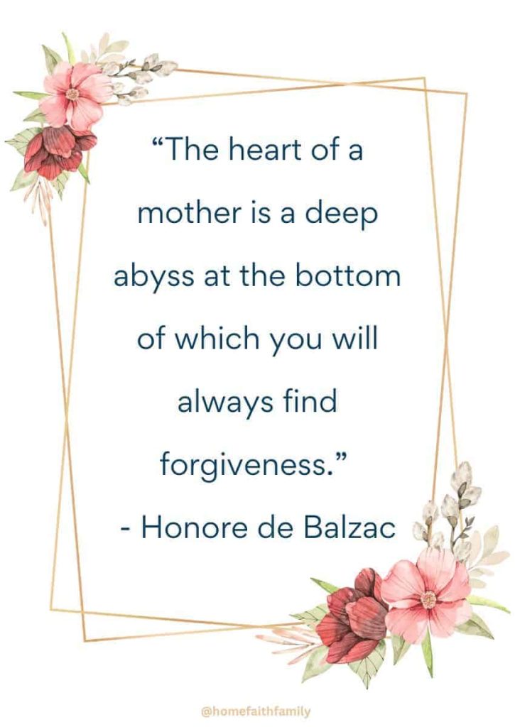 mothers day quotes for friends and family Honore de Balzac