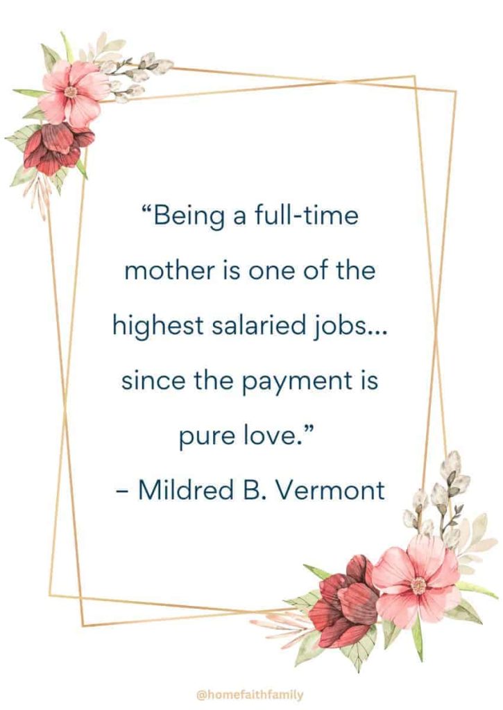 mothers day quotes for friends and family Mildred B Vermont
