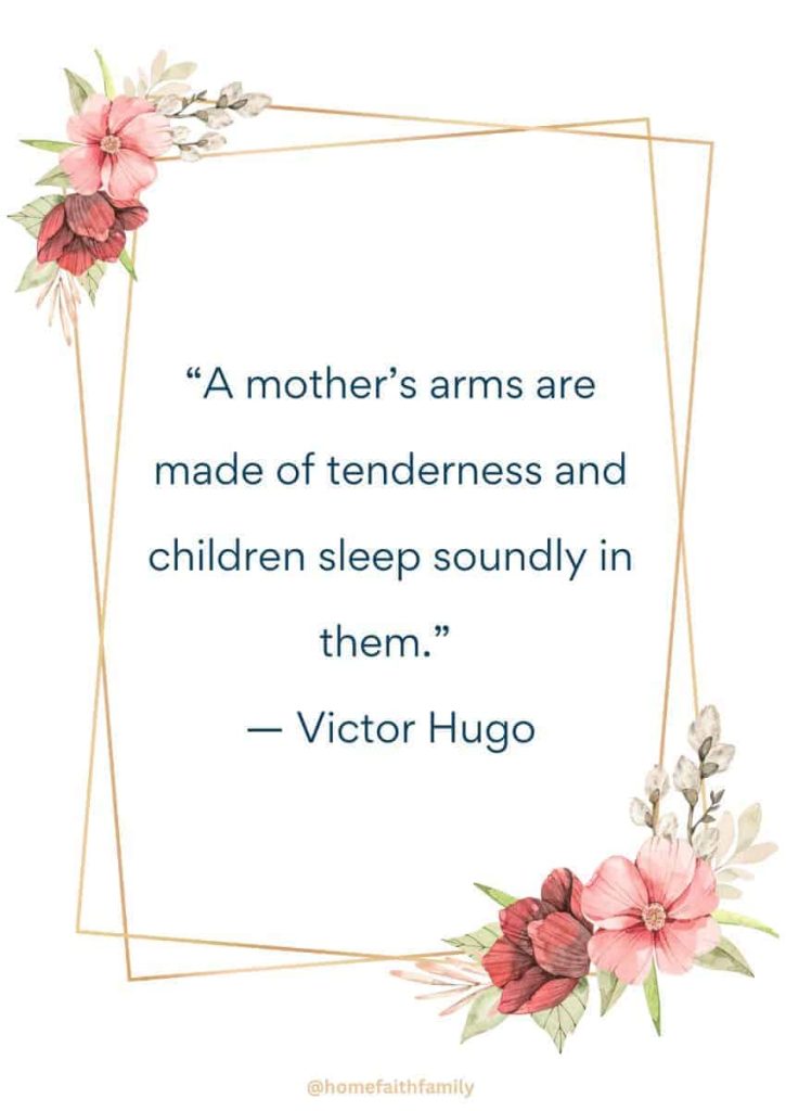 mothers day quotes for friends and family victor hugo