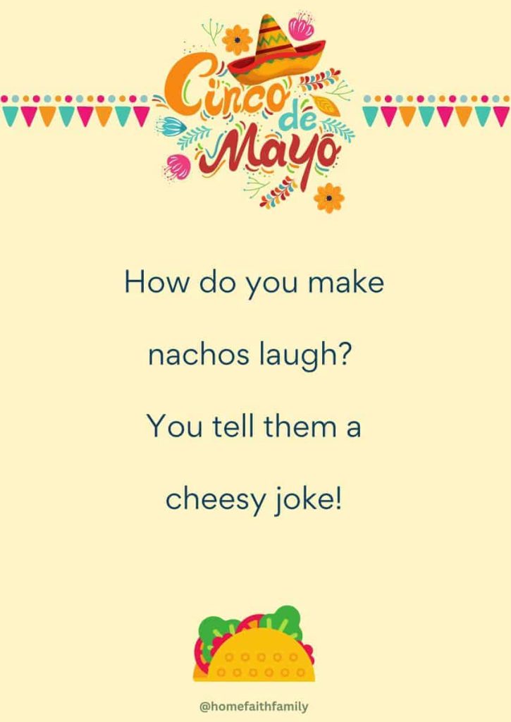 nacho cinco de mayo jokes for kids