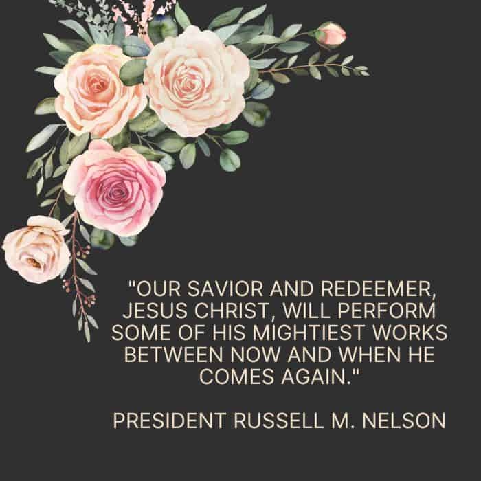 President Nelson quotes about Jesus Christ