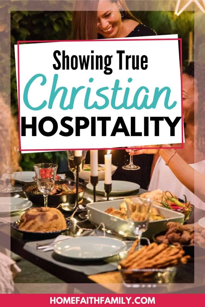 Showing Christian hospitality in our daily lives.
