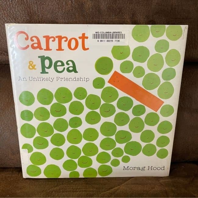 Carrot and Pea: An unlikely friendship book