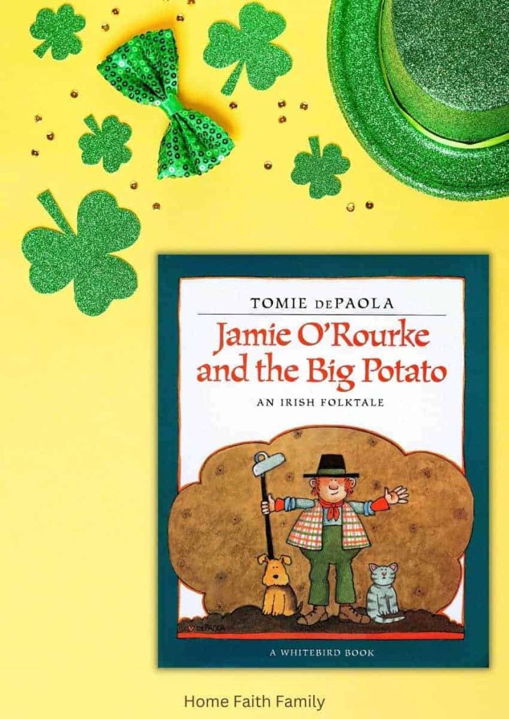st patrick's day preschool books read aloud - Jamie O'Rourke And The Big Potato