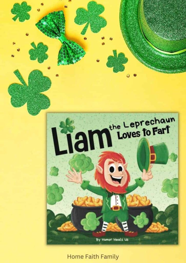 st patrick's day preschool books read aloud - Liam The Leprechaun Loves To Fart