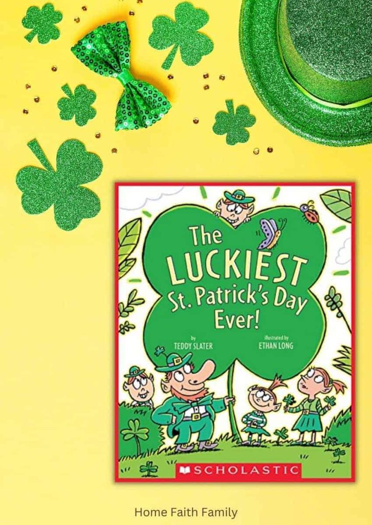 st patrick's day preschool books read aloud - The Luckiest St. Patrick's Day Ever