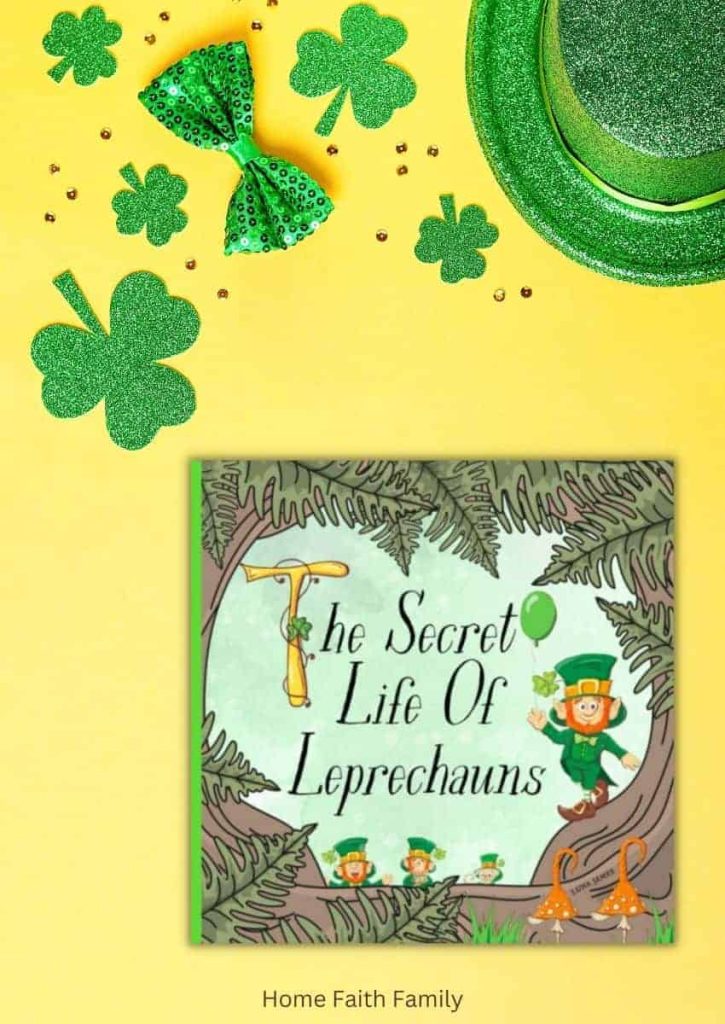 st patrick's day preschool books read aloud - The Secret Life Of Leprechauns