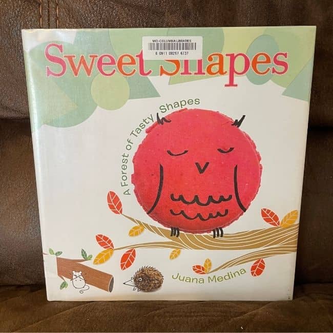 Sweet Shapes book about shapes for preschoolers.